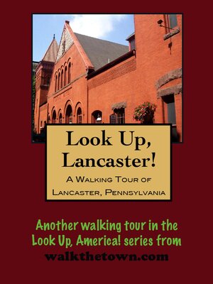 cover image of A Walking Tour of Lancaster, Pennsylvania